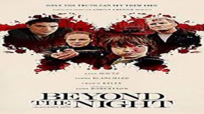 فيلم Beyond The Night 2018 مترجم