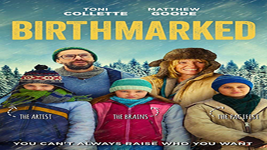 فيلم Birthmarked 2018 مترجم