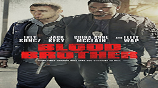 فيلم Blood Brother 2018 مترجم