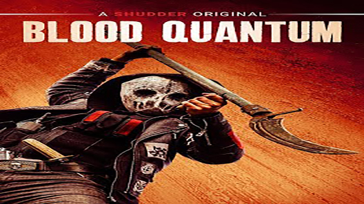 فيلم Blood Quantum 2019 مترجم