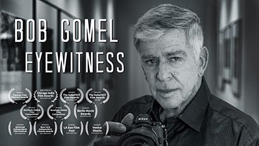 فيلم Bob Gomel Eyewitness 2020 مترجم