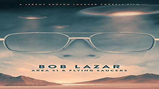 فيلم Bob Lazar Area 51 And Flying Saucers 2018 مترجم