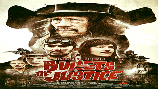 فيلم Bullets Of Justice 2019 مترجم