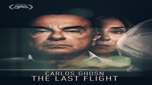 فيلم Carlos Ghosn: The Last Flight 2021 مترجم