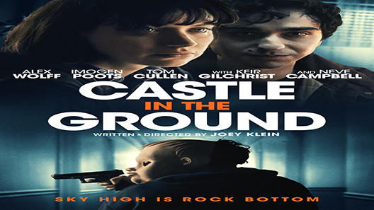 فيلم Castle In The Ground 2019 مترجم