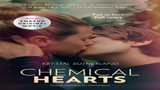 فيلم Chemical Hearts 2020 مترجم