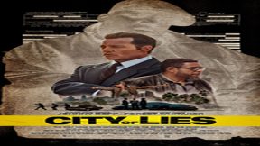 فيلم City Of Lies 2018 مترجم