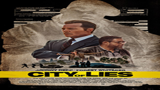 فيلم City Of Lies 2018 مترجم
