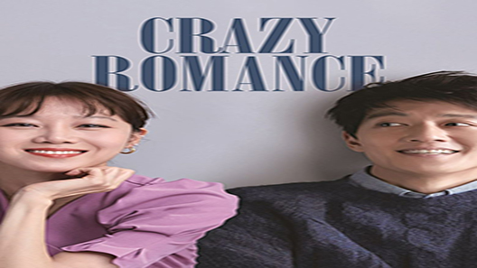 فيلم Crazy Romance 2019 مترجم