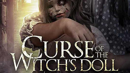فيلم Curse Of The Witchs Doll 2018 مترجم