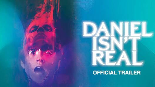 فيلم Daniel Isnt Real 2019 مترجم