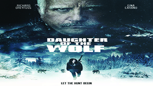 فيلم Daughter Of The Wolf 2019 مترجم