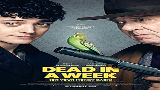 فيلم Dead In A Week Or Your Money Back 2018 مترجم