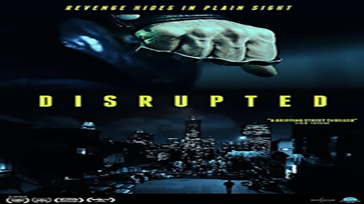فيلم Disrupted 2020 مترجم