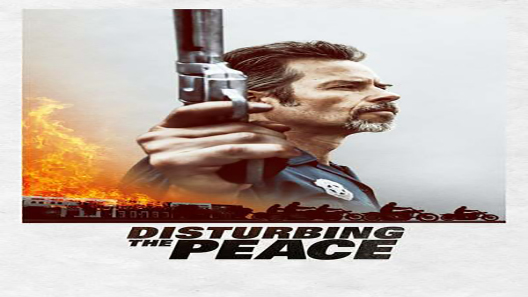 فيلم Disturbing The Peace 2020 مترجم