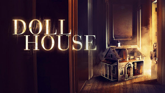 فيلم Doll House 2020 مترجم