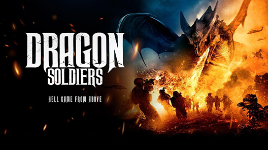 فيلم Dragon Soldiers 2020 مترجم