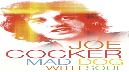 فيلم Joe Cocker Mad Dog With Soul 2017 مترجم