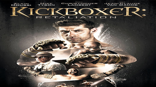 فيلم Kickboxer Retaliation 2017 مترجم