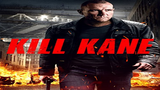 فيلم Kill Kane 2016 مترجم