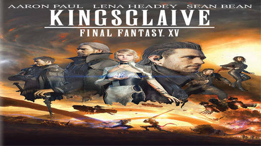 فيلم Kingsglaive Final Fantasy XV 2016 مترجم