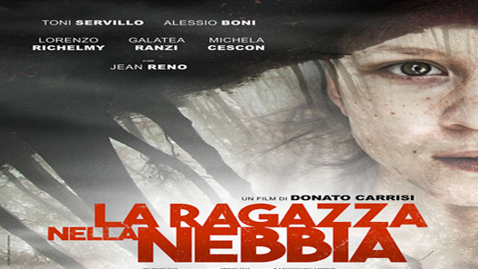 فيلم La Ragazza Nella Nebbia 2017 مترجم