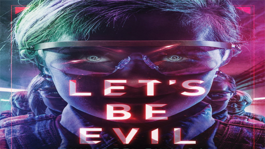 فيلم Lets Be Evil 2016 مترجم