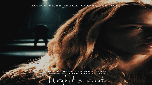 فيلم Lights Out 2016 مترجم
