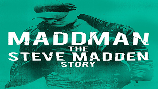 فيلم Maddman The Steve Madden Story 2017 مترجم