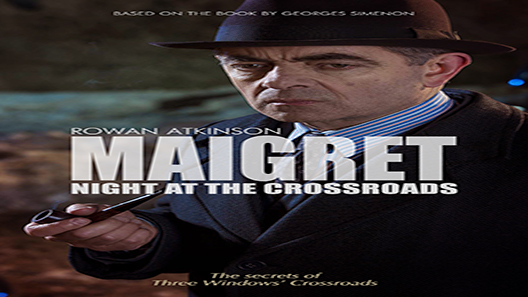 فيلم Maigret Night At The Crossroads 2017 مترجم