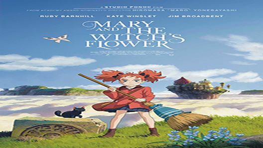 فيلم Mary And The Witchs Flower 2017 مترجم