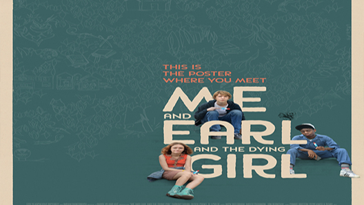 فيلم Me And Earl And The Dying Girl 2015 مترجم