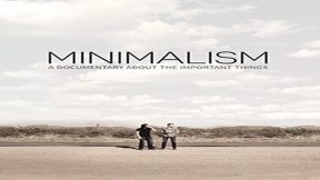 فيلم Minimalism A Documentary About The Important Things 2016 مترجم