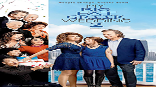فيلم My Big Fat Greek Wedding 2 2016 مترجم