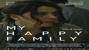 فيلم My Happy Family 2017 مترجم