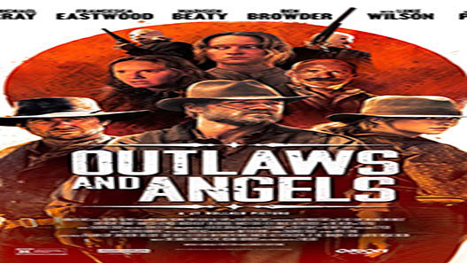 فيلم Outlaws And Angels 2016 مترجم