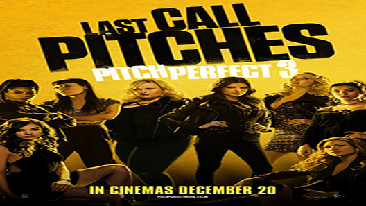 فيلم Pitch Perfect 3 2017 مترجم