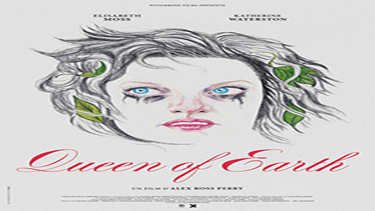 فيلم Queen Of Earth 2015 مترجم