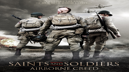 فيلم Saints And Soldiers Airborne Creed 2012 مترجم
