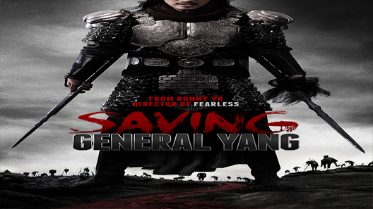 فيلم Saving General Yang 2013 مترجم