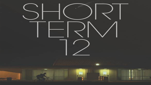 فيلم Short Term 12 2013 مترجم