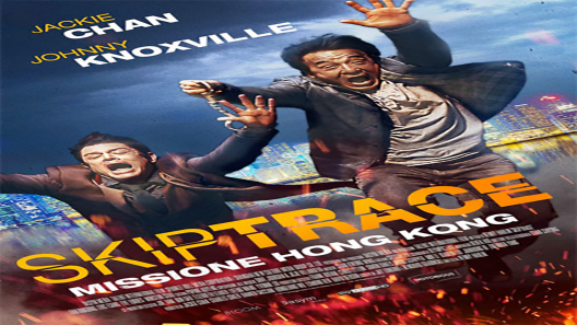 فيلم Skiptrace 2016 مترجم