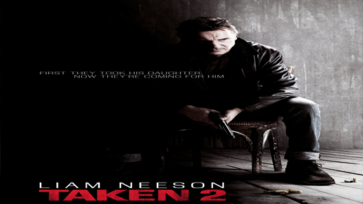 فيلم Taken 2 2012 مترجم