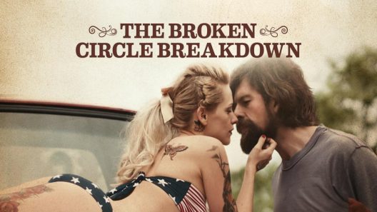فيلم The Broken Circle Breakdown 2012 مترجم