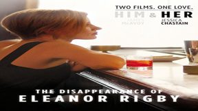 فيلم The Disappearance Of Eleanor Rigby Them 2014 مترجم