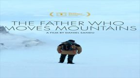 فيلم The Father Who Moves Mountains 2021 مترجم