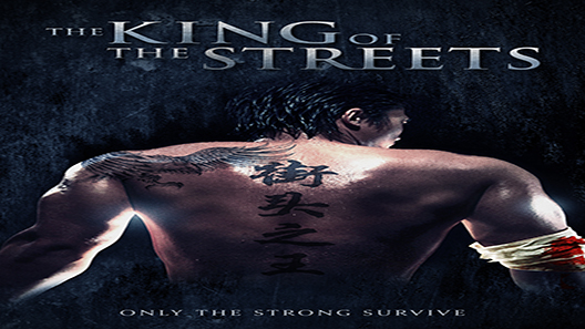 فيلم The King Of The Streets 2012 مترجم