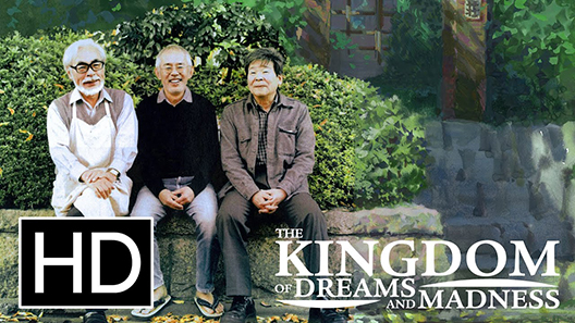 فيلم The Kingdom Of Dreams And Madness 2013 مترجم