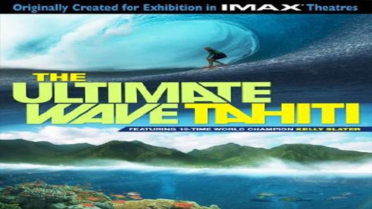 فيلم The Ultimate Wave Tahiti 2010 مترجم