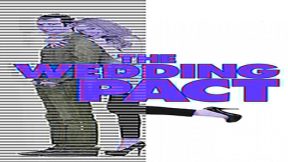 فيلم The Wedding Pact 2014 مترجم